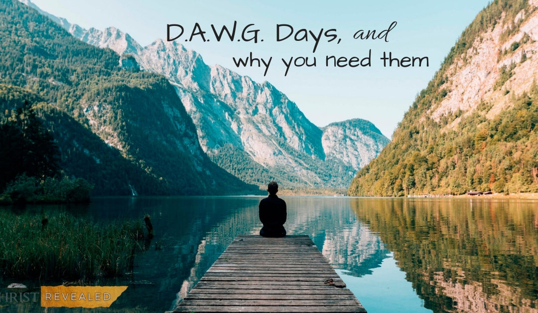 DAWG Days, and Why You Need Them